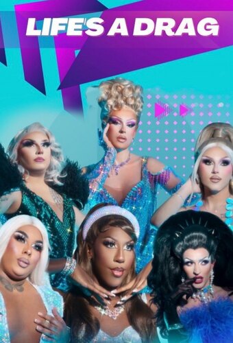 Life’s A Drag