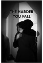 The Harder You Fall