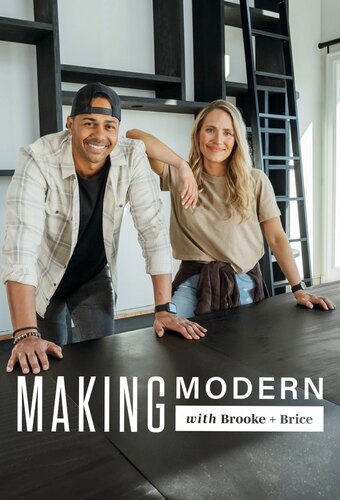 Making Modern with Brooke and Brice