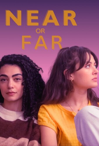 Near or Far