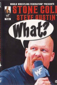WWE Stone Cold Steve Austin - What?