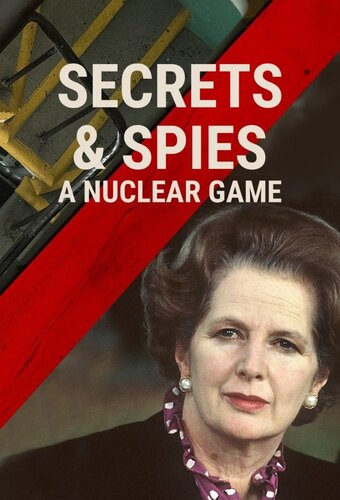 Secrets & Spies: A Nuclear Game