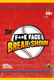 F**KFACE Break Show