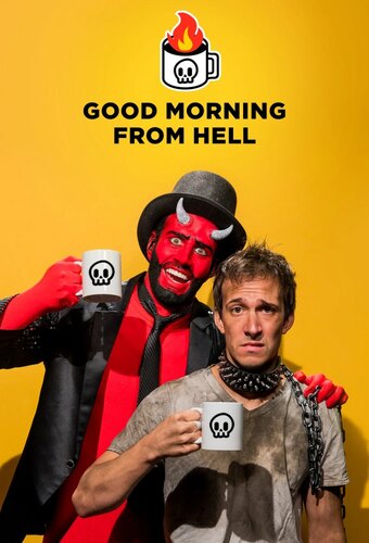 Good Morning From Hell