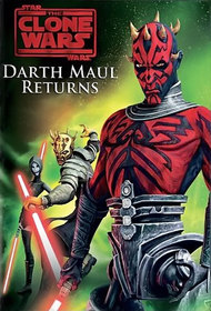 Star Wars: The Clone Wars - Darth Maul Returns