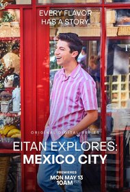 Eitan Explores: Mexico City