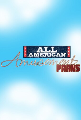 All-American Amusement Parks