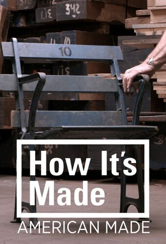 How It's Made: American Made