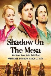 Shadow on the Mesa
