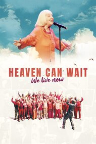 Heaven Can Wait – Wir leben jetzt
