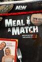 AEW Meal & A Match