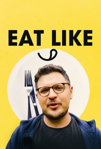 Eat Like