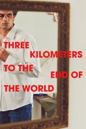 Three Kilometres to the End of the World