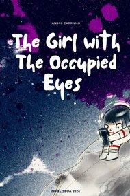 The GIRL WITH THE OCCUPIED EYES