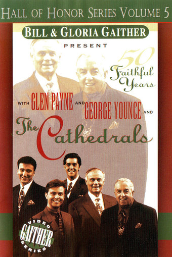 The Cathedrals: 50 Faithful Years