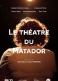 Le théâtre du Matador