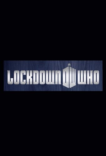 Doctor Who: LOCKDOWN