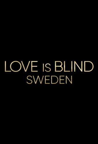 Love is Blind: Sweden