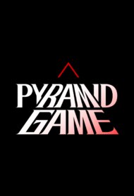 Pyramid Game (TV Series 2024)