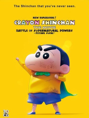 Countdown to Shin Jigen! Crayon Shin-chan the Movie: Chounouryoku Daikessen  - Tobe Tobe Temakizushi