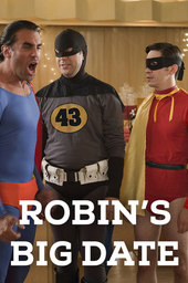 Robin's Big Date