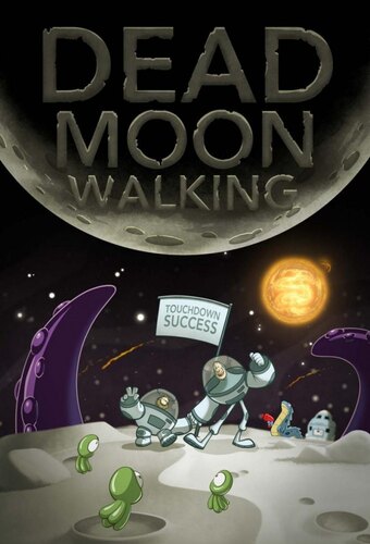 Dead Moon Walking