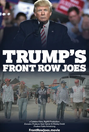 Trump's Front Row Joes