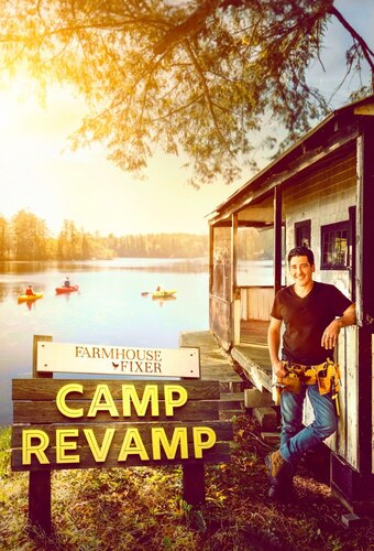 Farmhouse Fixer: Camp Revamp