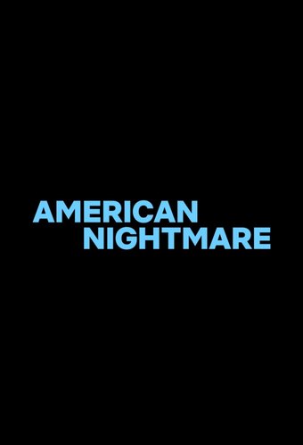 American Nightmare