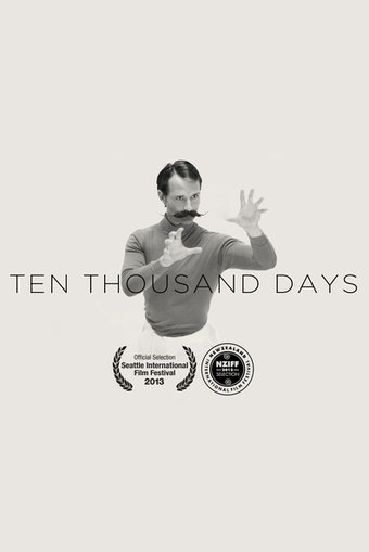 Ten Thousand Days