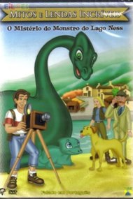 Wondrous Myths & Legends: The Mystery of the Loch Ness Monster