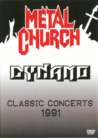 Metal Church Dynamo Classic Concerts 1991