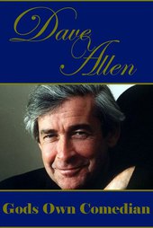 Dave Allen: God's Own Comedian