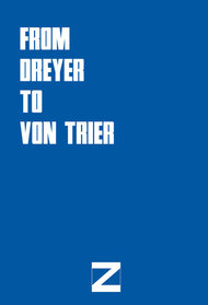 From Dreyer to von Trier