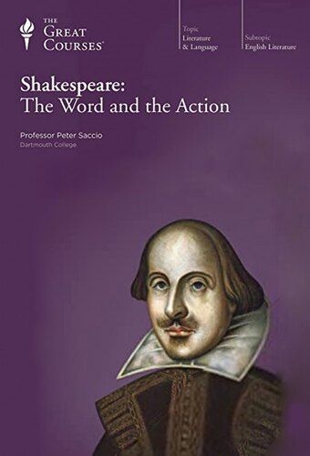 Shakespeare: The Word and the Action