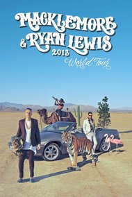 Macklemore and Ryan Lewis World Tour 2013