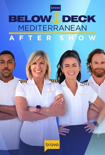 Below Deck Mediterranean After Show