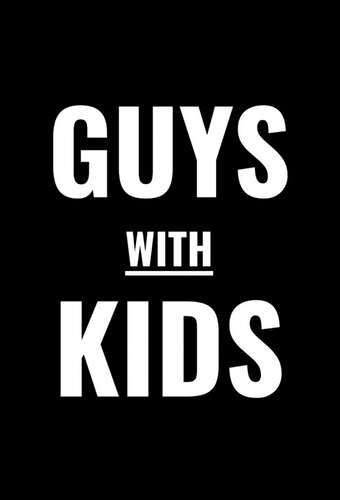 Guys With Kids