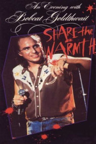An Evening with Bobcat Goldthwait - Share the Warmth