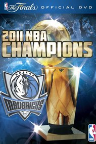 2011 NBA  Champions: Dallas Mavericks