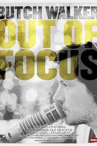 Butch Walker:  Out of Focus