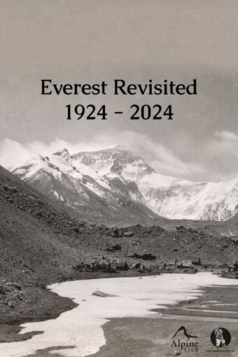 Everest Revisited 1924 - 2024