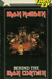 Iron Maiden: Behind the Iron Curtain