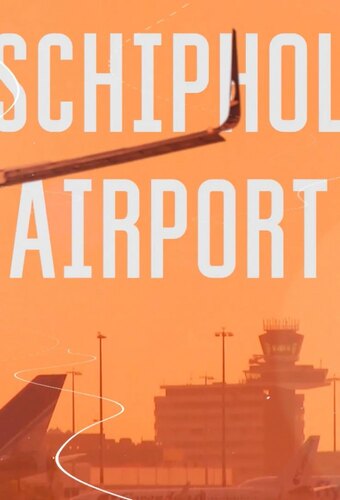 Schiphol Airport