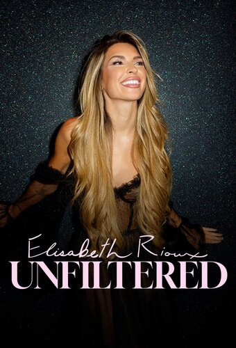 Elisabeth Rioux: Unfiltered