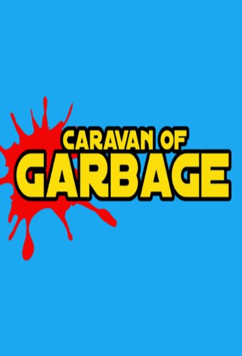 Caravan of Garbage