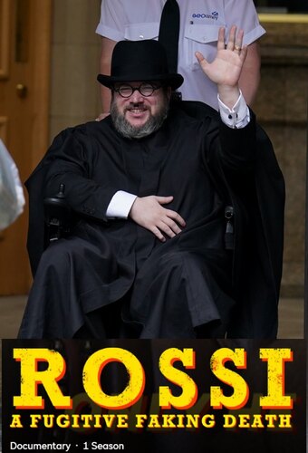 Rossi - A Fugitive Faking Death