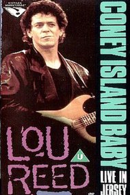 Lou Reed - Coney Island Baby Live in Jersey