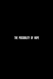 The Possibility of Hope
