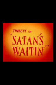 Satan's Waitin'